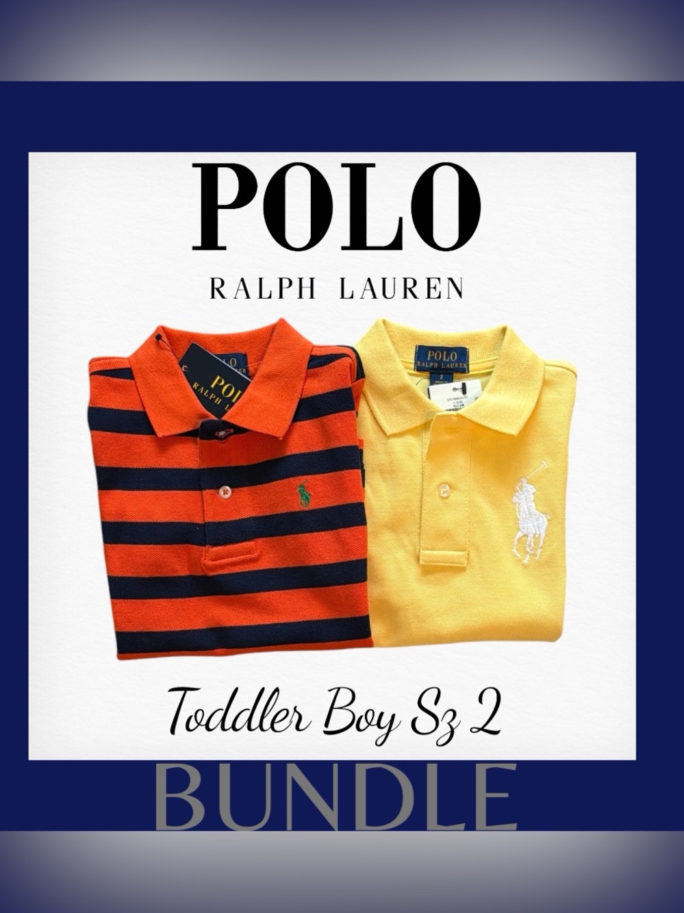 Polo Ralph Lauren Polo Shirt Bundle. Toddler Boy Size 2. New With Tag.